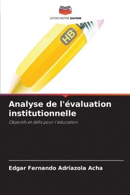 bokomslag Analyse de l'évaluation institutionnelle