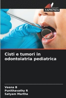 bokomslag Cisti e tumori in odontoiatria pediatrica