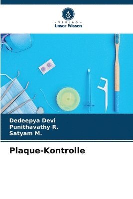Plaque-Kontrolle