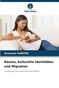 bokomslag Rume, kulturelle Identitten und Migration