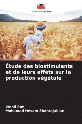 bokomslag Étude des biostimulants et de leurs effets sur la production végétale