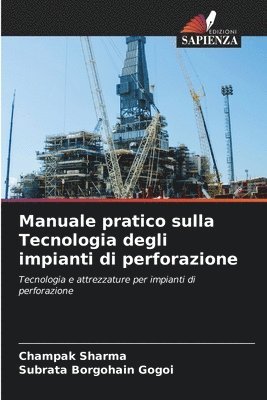 bokomslag Manuale pratico sulla Tecnologia degli impianti di perforazione