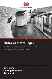 bokomslag Métro et métro léger