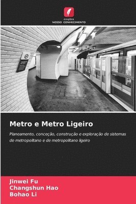 bokomslag Metro e Metro Ligeiro