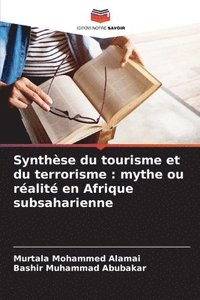 bokomslag Synthse du tourisme et du terrorisme