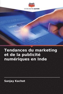 bokomslag Tendances du marketing et de la publicit numriques en Inde