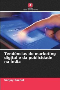 bokomslag Tendncias do marketing digital e da publicidade na ndia