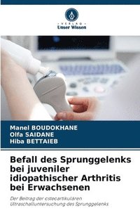 bokomslag Befall des Sprunggelenks bei juveniler idiopathischer Arthritis bei Erwachsenen