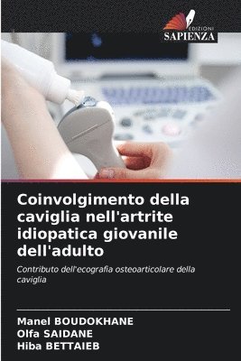 Coinvolgimento della caviglia nell'artrite idiopatica giovanile dell'adulto 1