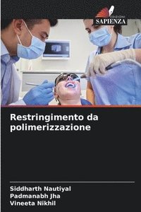 bokomslag Restringimento da polimerizzazione