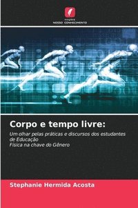 bokomslag Corpo e tempo livre