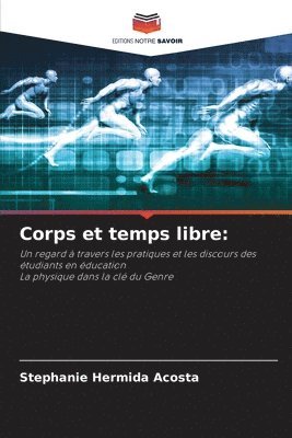 bokomslag Corps et temps libre