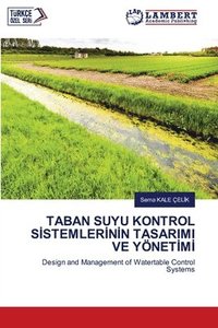 bokomslag Taban Suyu Kontrol S&#304;stemler&#304;n&#304;n Tasarimi Ve Ynet&#304;m&#304;