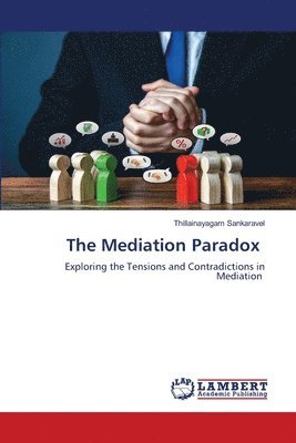 Thillainayagam Sankaravel - Mediation Paradox, Häftad