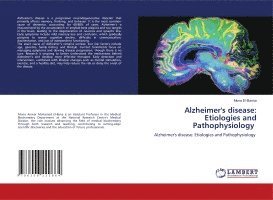 bokomslag Alzheimer's disease: Etiologies and Pathophysiology