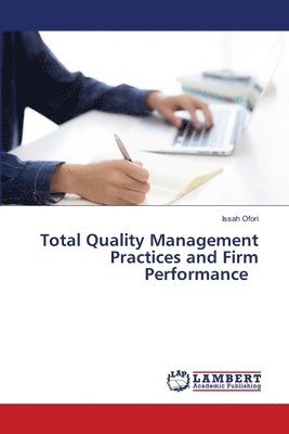 bokomslag Total Quality Management Practices and Firm Performance