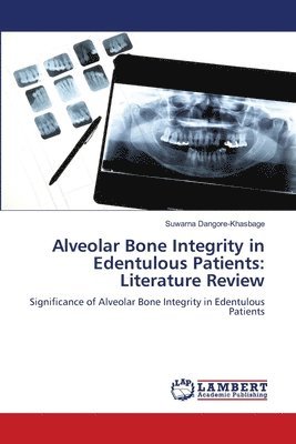 bokomslag Alveolar Bone Integrity in Edentulous Patients