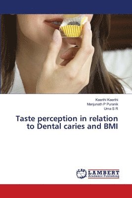 bokomslag Taste perception in relation to Dental caries and BMI