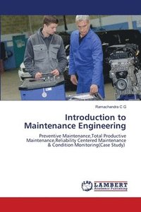 bokomslag Introduction to Maintenance Engineering