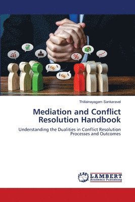 bokomslag Mediation and Conflict Resolution Handbook