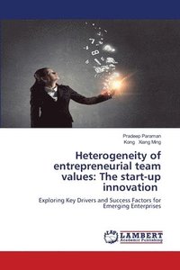 bokomslag Heterogeneity of entrepreneurial team values