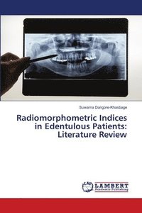 bokomslag Radiomorphometric Indices in Edentulous Patients