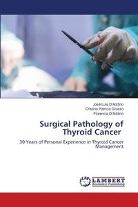 bokomslag Surgical Pathology of Thyroid Cancer