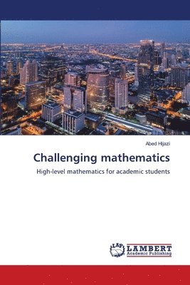 Challenging mathematics 1