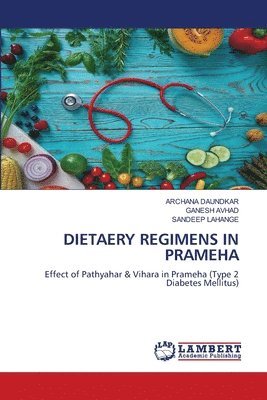 Dietaery Regimens in Prameha 1