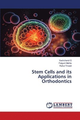 bokomslag Stem Cells and its Applications in Orthodontics