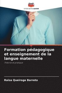 bokomslag Formation pdagogique et enseignement de la langue maternelle