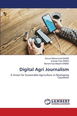 bokomslag Digital Agri Journalism