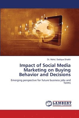 bokomslag Impact of Social Media Marketing on Buying Behavior and Decisions