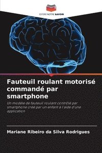 bokomslag Fauteuil roulant motoris command par smartphone