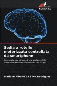 bokomslag Sedia a rotelle motorizzata controllata da smartphone