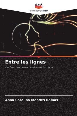 bokomslag Entre les lignes