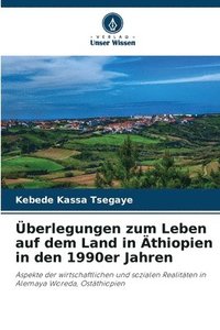 bokomslag Überlegungen zum Leben auf dem Land in Äthiopien in den 1990er Jahren