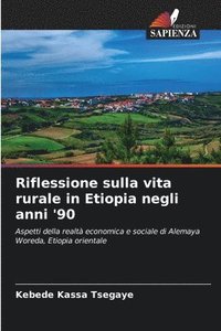 bokomslag Riflessione sulla vita rurale in Etiopia negli anni '90