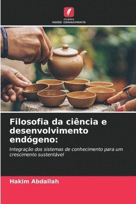 bokomslag Filosofia da cincia e desenvolvimento endgeno