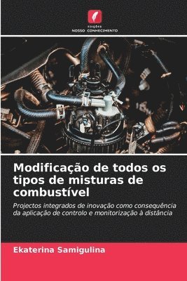 bokomslag Modificação de todos os tipos de misturas de combustível