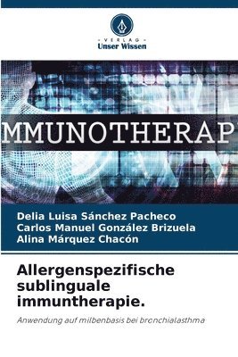 bokomslag Allergenspezifische sublinguale immuntherapie.