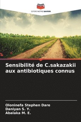 bokomslag Sensibilité de C.sakazakii aux antibiotiques connus