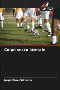 bokomslag Colpo secco laterale