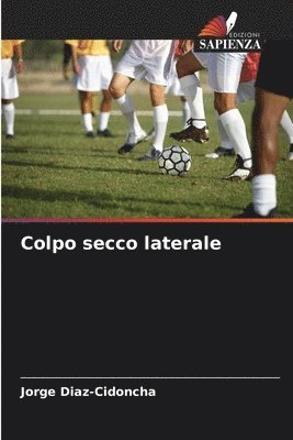 bokomslag Colpo secco laterale