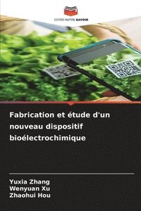 bokomslag Fabrication et étude d'un nouveau dispositif bioélectrochimique