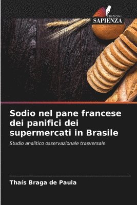 Sodio nel pane francese dei panifici dei supermercati in Brasile