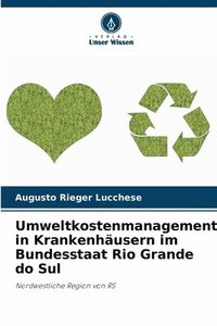 bokomslag Umweltkostenmanagement in Krankenhäusern im Bundesstaat Rio Grande do Sul