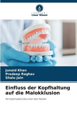 bokomslag Einfluss der Kopfhaltung auf die Malokklusion