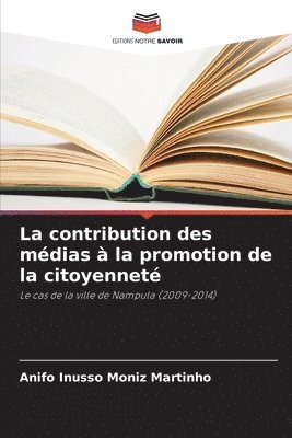 bokomslag contribution des médias à la promotion de la citoyenneté