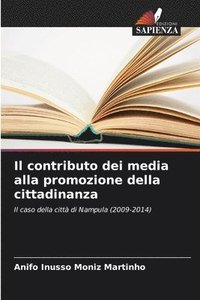 bokomslag Il contributo dei media alla promozione della cittadinanza